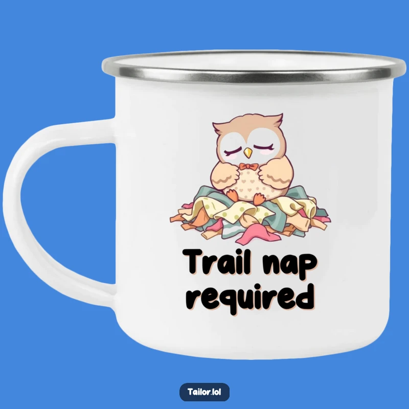 Funny Owl Tailor Camping Mug: Sleepy Fabric Napper - Outdoor Relaxation