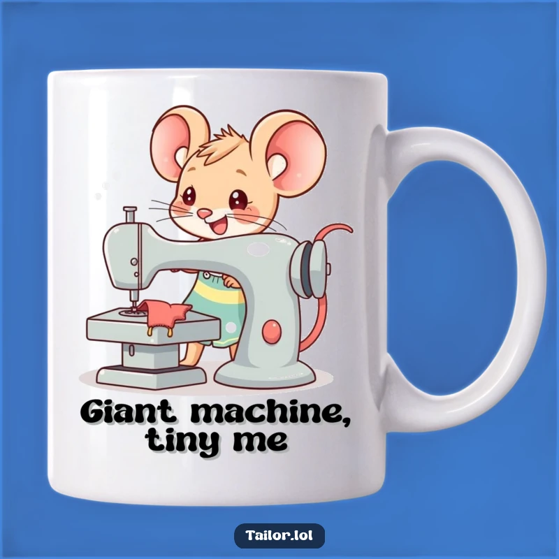 Funny Kawaii Mouse Tailor Mug: Delightful Sewing Machine Gift for Crafters