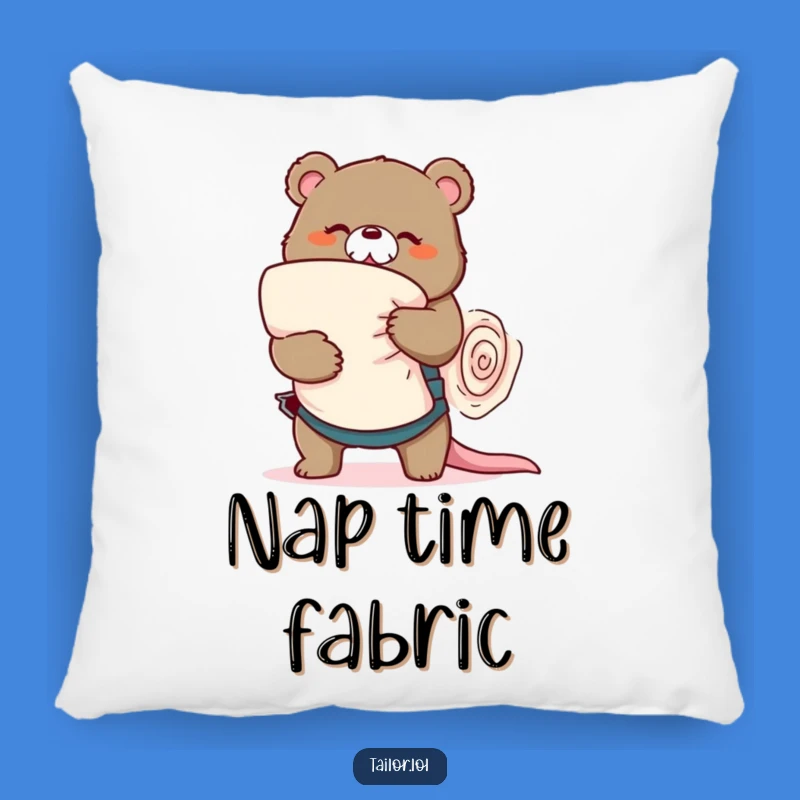 Funny Bear Tailor Pillow - Cozy Comfort with Hilarious Sewing Humor