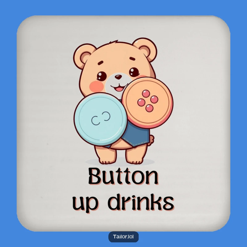 Tailor Bear Button Coaster: Funny Protection for Sewing Spaces
