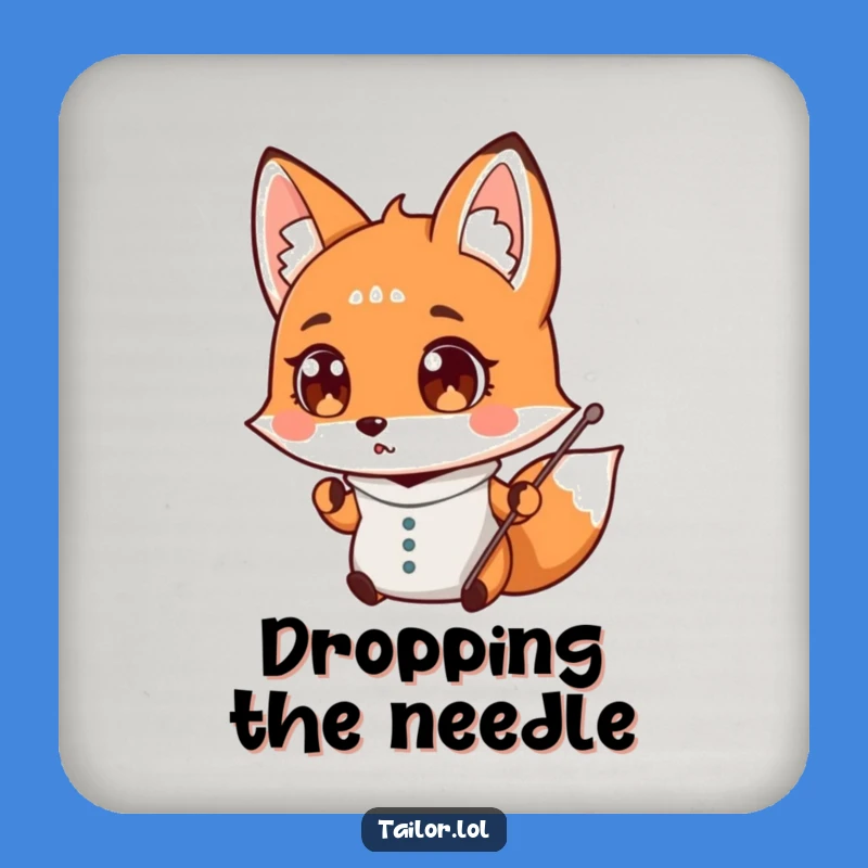 Funny Fox Tailor Drink Coaster - Protect Surfaces with Hilarious Art