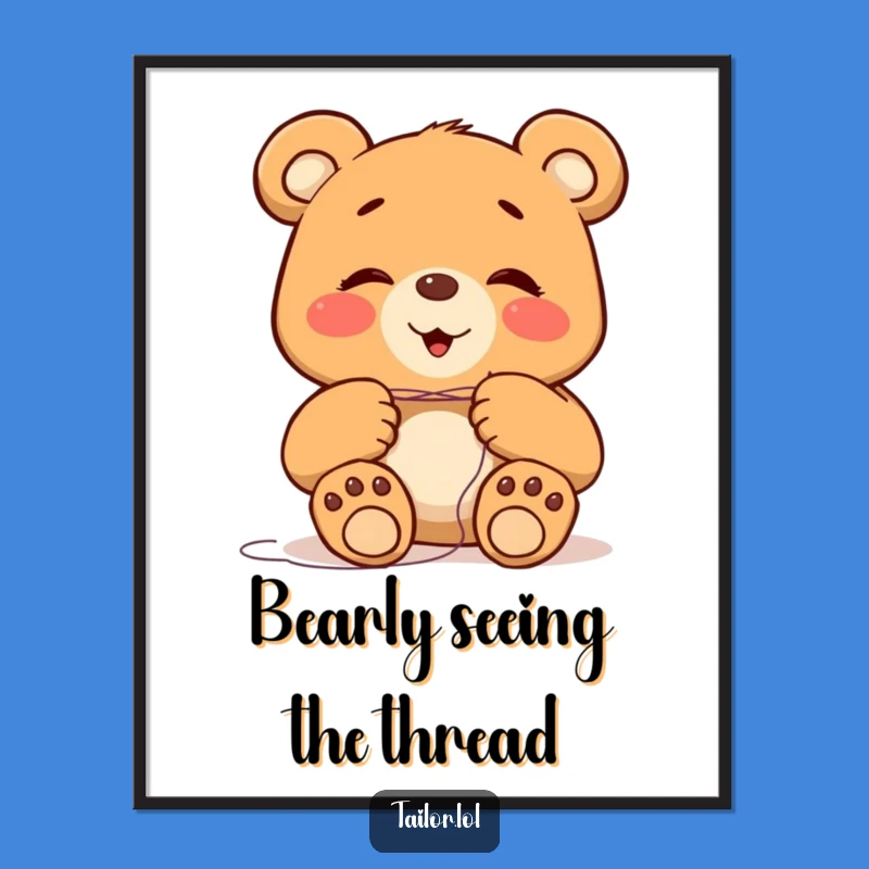 Funny Giggling Bear Poster: Hilarious Art of Dexterity Challenges