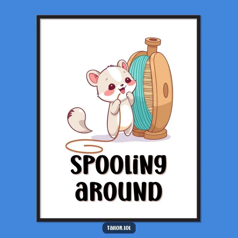 Funny Animal Thread Tugs Poster - Whimsical Wall Art for Crafters