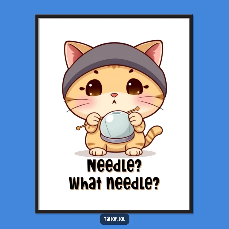 Funny Cat Needle Poster: Hilarious Wall Art for Sewing Enthusiasts