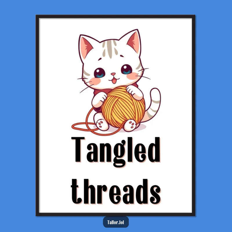 Yarn Cat Tailor Poster: Funny Art for Crafty Spaces
