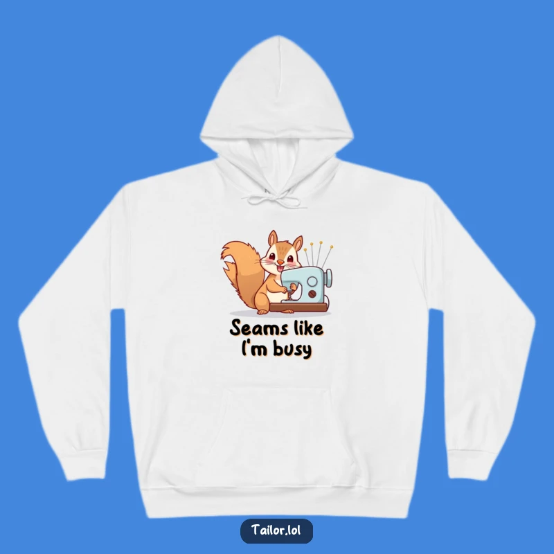 Funny Squirrel Sewing Hoodie: Cozy Crafter Squirrel Sweatshirt, Perfect Gift