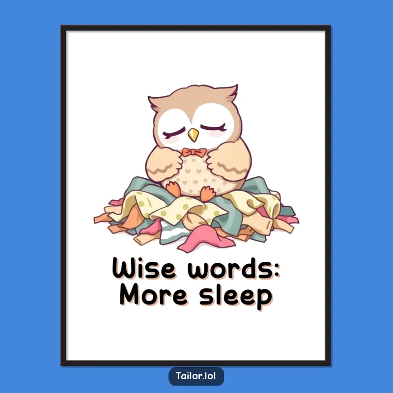 Naptime Bliss Free Printable Wall Art: Funny Kawaii Owl Decor Downloadable