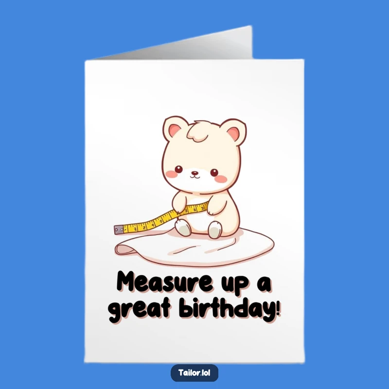 Free Printable Birthday Card: Cute Fabric Measuring Animal, DIY Funny Gift