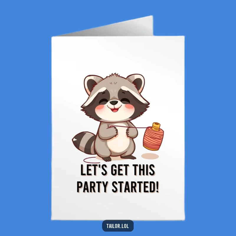Free Printable Birthday Card: Giggling Raccoon Mischief - Downloadable Funny DIY Gift