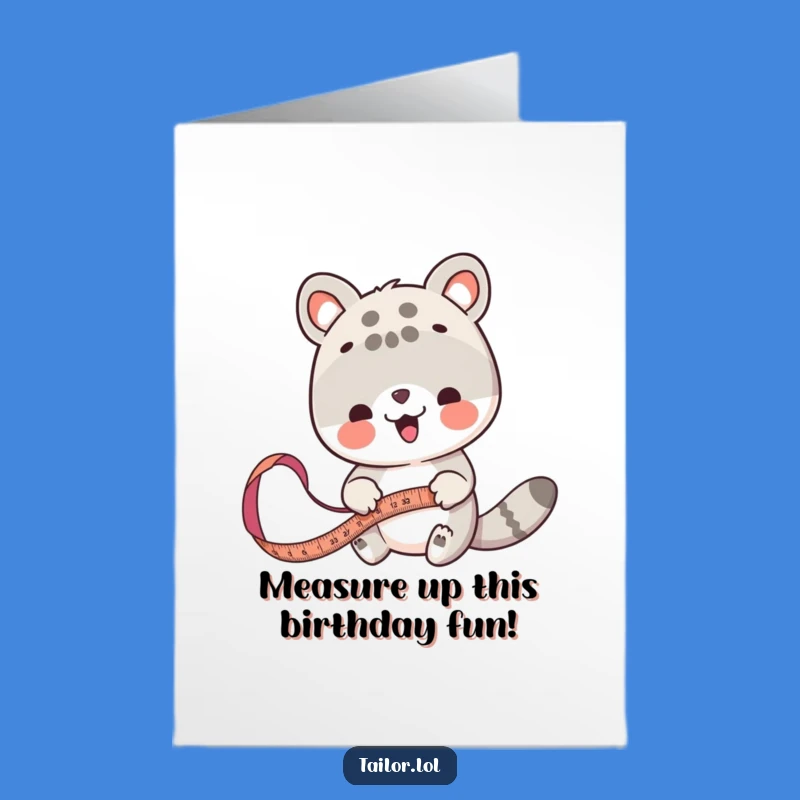 Free Printable Measuring Animal Birthday Card - Funny Downloadable Tailor Gift