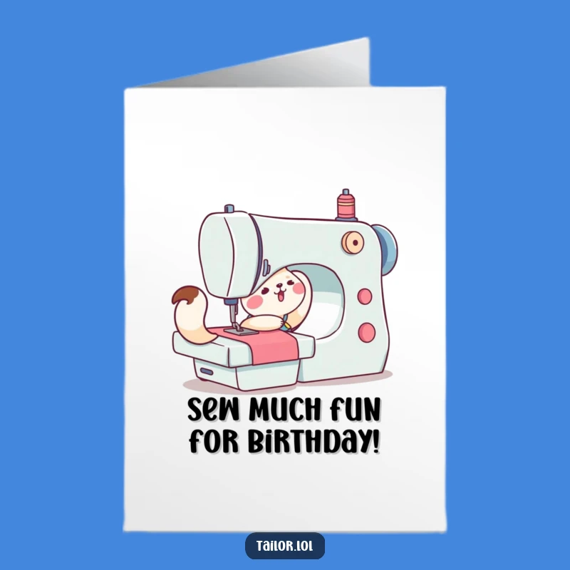 Free Printable Birthday Card: Funny Animal Struggles with Sewing Machine!