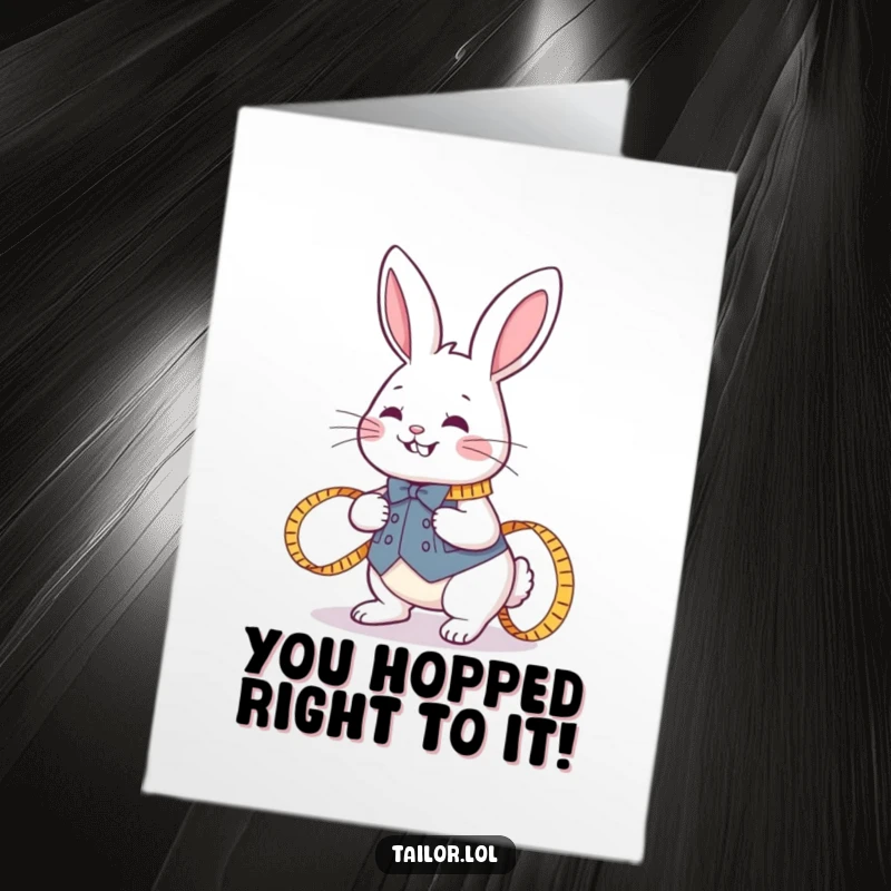 Funny Free Printable Congratulations Card showing a joyful rabbit tailor with a measuring tape, celebrating a success.