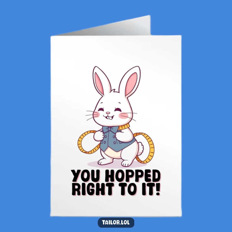 Free Printable Congrats Card: Joyful Rabbit Tailor, Funny Measured Success Downloadable