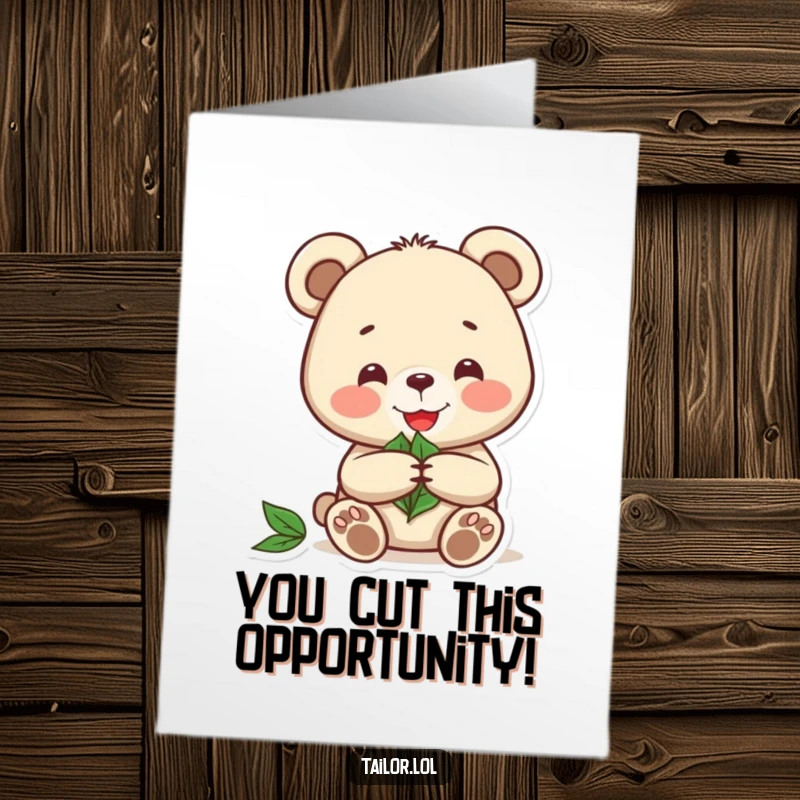 Funny Free Printable Congratulations Card: Joyful bear meticulously cutting a pattern from a leaf, celebrating success naturally.