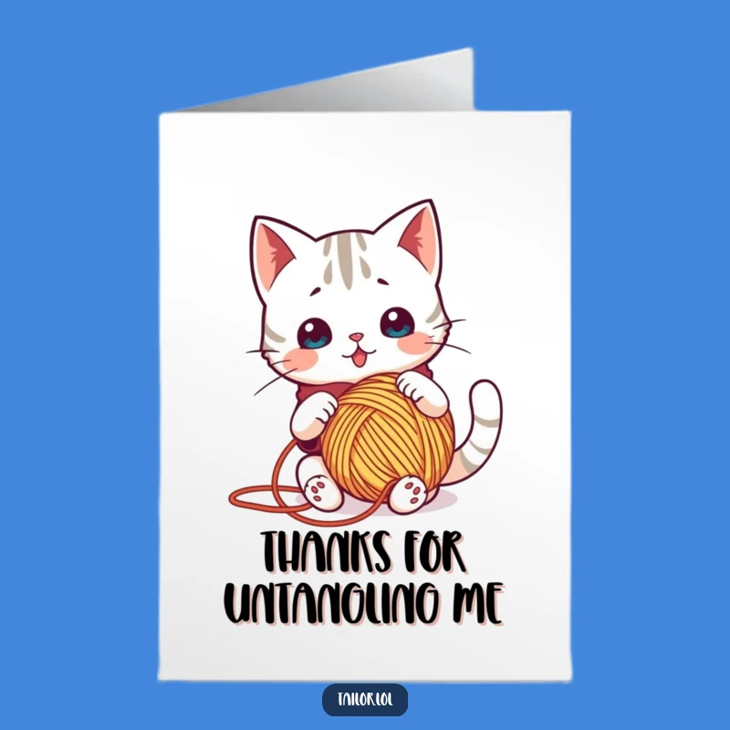 Free Printable Thank You Card: Kawaii Cat Yarn Mess - Funny Downloadable Gift
