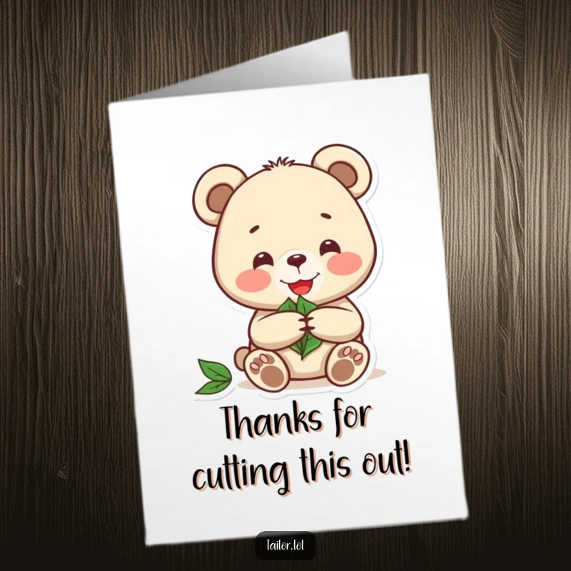 Funny Free Printable Thank You Card: Joyful bear meticulously cutting a pattern from a leaf, thanking with nature.