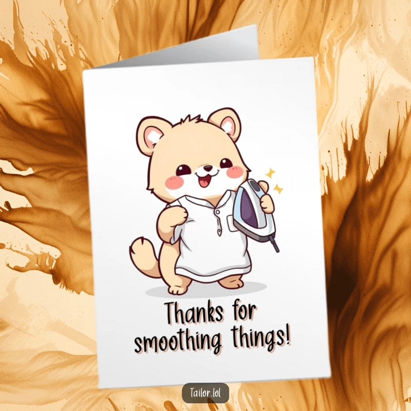 Funny Free Printable Thank You Card: A cute animal character happily irons a wrinkled shirt, expressing thanks for making things neat.