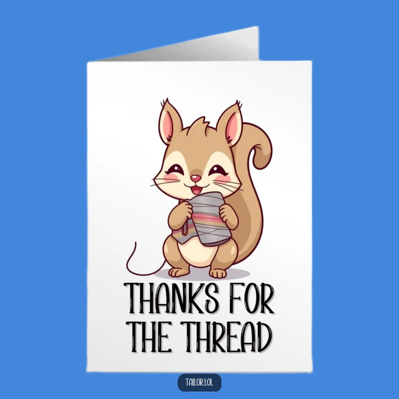 Thieving Free Printable Thank You Card: Kawaii Squirrel Tailor DIY Downloadable Gift