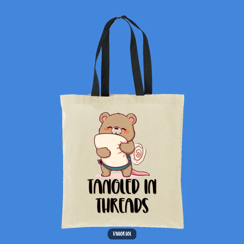 Funny Bear Tailor Tote Bag - Hilarious Carry-All for Fabric Lovers